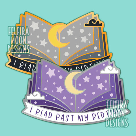 I read past my bedtime enamel pin designs