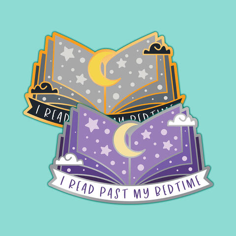 I read past my bedtime enamel pin designs I read past my bedtime enamel pin designs